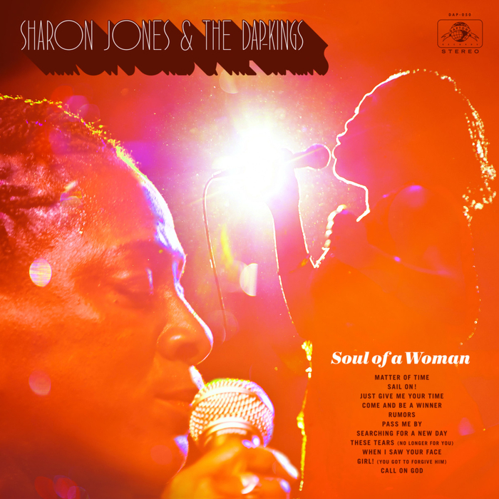 SHARON JONES & THE DAP KINGS - Soul Of A Woman