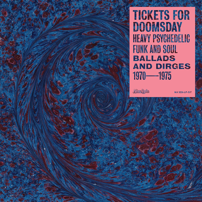 VARIOUS - Tickets For Doomsday: Heavy Psychedelic