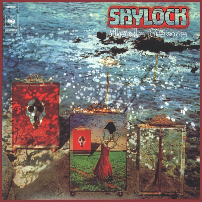 SHYLOCK - Ile De Fievre