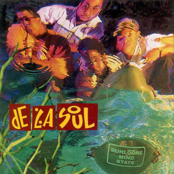 DE LA SOUL - Buhloone Mindstate