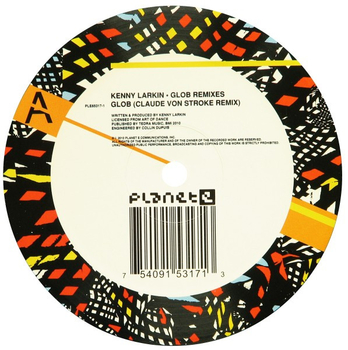 KENNY LARKIN - Glob Remixes