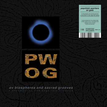 PSYCHICK WARRIORS OV GAIA - Ov Biospheres And Sacred...