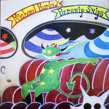 MICHAEL HURLEY - Parsnip Snips