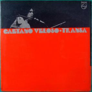 CAETANO VELOSO - Transa
